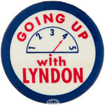 “GOING UP WITH LYNDON” ELEVATOR DESIGN SCARCE BUTTON.