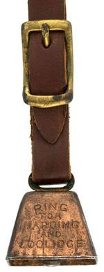 "RING FOR HARDING AND COOLIDGE" ACTUAL BELL ON LEATHER STRAP.