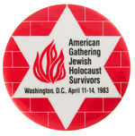 WASHINGTON D.C. 1983 BUTTON FOR "AMERICAN GATHERING JEWISH HOLOCAUST SURVIVORS."