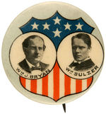 BRYAN AND NEW YORK CONGRESSMAN SULZER 1900 COATTAIL JUGATE BUTTON.