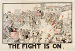 LARGE 1916 PRO-WILSON CARTOON POSTER "THE FIGHT IS ON" WITH BRYAN AND ROOSEVELT.