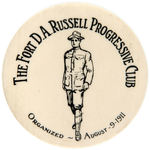 ROOSEVELT RELATED BUTTON FOR “THE FORT D.A. RUSSELL PROGRESSIVE CLUB.”