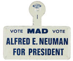 MAD MAGAZINE 1960 AND 1964 "FOR PRESIDENT" BUTTONS PLUS TAB.