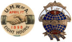 "EIGHT HOUR DAY" ITEMS WITH THREE DATED 1898, 1902, 1903 AND ONE FROM "A.F. OF L."