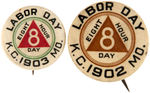 "EIGHT HOUR DAY" ITEMS WITH THREE DATED 1898, 1902, 1903 AND ONE FROM "A.F. OF L."