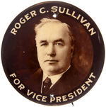 VICE-PRESIDENTIAL HOPEFUL 1916 BUTTON SHOWING IMPORTANT DEMOCRATIC POLITICAL BOSS OF CHICAGO.