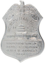 TRUMAN INAUGURAL SERIALLY NUMBERED D.C. POLICE BADGE.