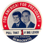 JOHN KENNEDY "PULL 1st BIG LEVER" JUGATE BUTTON.