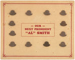 "OUR NEXT PRESIDENT 'AL' SMITH" BROWN DERBY LAPEL PIN CARD WITH 12 PINS.