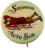 "SHERWOOD AUTO BOB" GORGEOUS RARITY FROM SLED MAKER BUTTON.