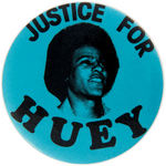 "JUSTICE FOR HUEY" NEWTON LARGE BUTTON.