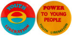 "YOUTH LIBERATION" BUTTON PAIR FROM c.1970 AND ANN ARBOR MICHIGAN GROUP.