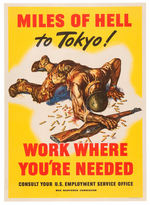 "MILES OF HELL TO TOKYO!" GRAPHIC WWII LINEN BACKED POSTER.