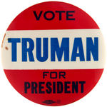 TRUMAN THREE SCARCE BUTTONS WITH SMALL CONDITION ISSUES.