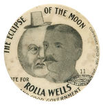 "THE ECLIPSE OF THE MOON" ST. LOUIS CAMPAIGN FOR MAYOR 1900 BUTTON.