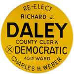 RARE LARGE AND EARLY RICHARD J. DALEY BUTTON.