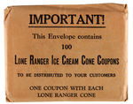 "LONE RANGER ICE CREAM CONE COUPONS."