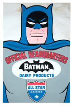 "OFFICIAL HEADQUARTERS BATMAN DAIRY PRODUCTS" ALL-STAR DAIRIES LARGE STORE SIGN.