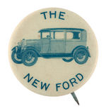 "THE NEW FORD" EARLY BUTTON CIRCA 1912-1920.