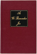 JOHN F. KENNEDY "AS WE REMEMBER JOE" RARE SECOND PRINTING.