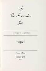 JOHN F. KENNEDY "AS WE REMEMBER JOE" RARE SECOND PRINTING.