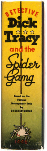 "DETECTIVE DICK TRACY AND THE SPIDER GANG" FILE COPY BLB.