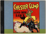 "CHESTER GUMP AT SILVER CREEK RANCH" FILE COPY PREMIUM BOOK.