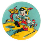 PINOCCHIO & JIMINY CRICKET BEAUTIFUL "GOOD TEETH" PREMIUM BUTTON.