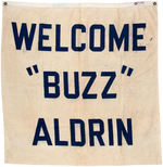 "WELCOME 'BUZZ' ALDRIN" BANNER.