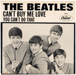 THE BEATLES "CAN'T BUY ME LOVE/YOU CAN'T DO THAT" CAPITOL 45 RPM W/RARE SLEEVE.