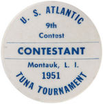 "TUNA TOURNAMENT " RARE 1951 ATLANTIC OCEAN CONTEST BUTTON.