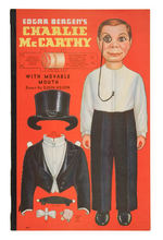 "CHARLIE McCARTHY WITH MOVABLE MOUTH DRAWN BY QUEEN HOLDEN" PUNCH-OUT PAPERDOLLS BOOK.