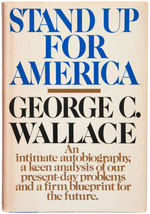 GEORGE WALLACE “STAND FOR AMERICA” SIGNED BOOK.