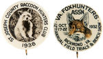 RACCOON & FOX HUNTERS LOCAL ISSUE BUTTONS 1938 AND 1932.