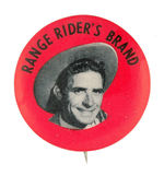 "RANGE RIDER'S BRAND" 1950S BUTTON.