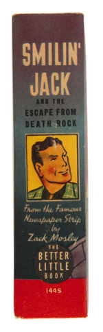 "SMILIN' JACK AND THE ESCAPE FROM DEATH ROCK" FILE COPY BTLB.