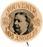 TAFT VISITS LOS ANGELES 1909 RARE SOUVENIR BUTTON.