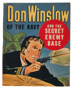 "DON WINSLOW OF THE NAVY AND THE SECRET ENEMY BASE" FILE COPY BTLB.