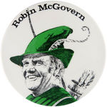 "ROBIN McGOVERN" CLASSIC 1972 LARGE 4" BUTTON.