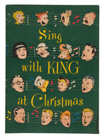 "SING WITH KING AT CHRISTMAS" KING FEATURES COMIC CHARACTER CHRISTMAS MUSIC BOOK.