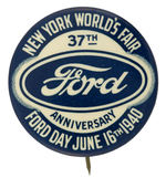 “RARE “FORD DAY” BUTTON ISSUED FOR 1940 NYWF.