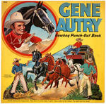"GENE AUTRY COWBOY PUNCH-OUT BOOK."