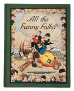 "ALL THE FUNNY FOLKS" CLASSIC 1926 KING FEATURES SYNDICATE COMIC STRIP CHARACTER STORYBOOK.