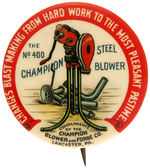 “THE NO. 400 CHAMPION STEEL BLOWER” AD BUTTON.