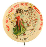 "BOUND FOR THE FORT SMITH CARNIVAL" BUTTON FROM HAKE COLLECTION & CPB.