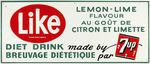 "LIKE DIET DRINK BY 7-UP" CANADIAN TIN ADVERTISING SIGN.