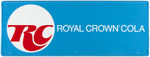 "RC - ROYAL CROWN COLA" TIN ADVERTISING SIGN.