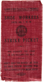 RARE I.W.W. "SHOE WORKERS STRIKE PICKET" EARLY 1900s RIBBON.