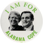 CARTER/MONDALE SCARCE ALABAMA LABOR JUGATE BUTTON.