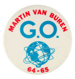 "MARTIN VAN BUREN G.O. 64-65" BUTTON.